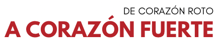 e-Book De Corazón Roto a Corazón Fuerte